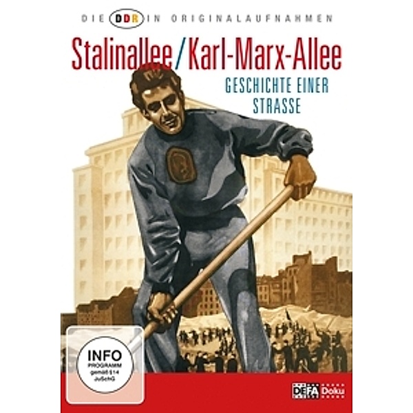 DDR In Originalaufnahmen-Stalinallee/Karl-Marx-A., Die Ddr In Originalaufnahmen