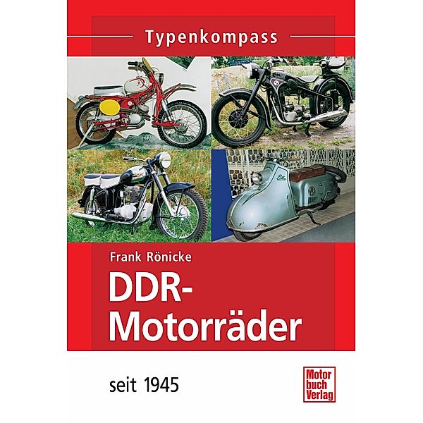 DDR-Motorräder / Typenkompass, Frank Rönicke