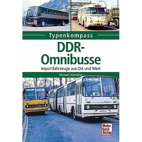 DDR-Omnibusse, Michael Dünnebier