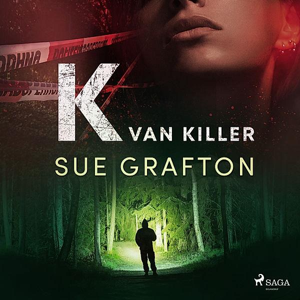 De Alfabet-serie - 11 - K van killer, Sue Grafton