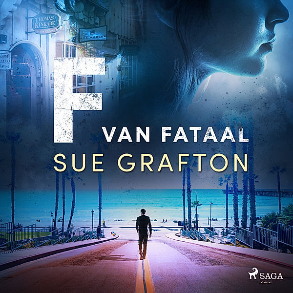 De Alfabet-serie - 6 - F van fataal, Sue Grafton