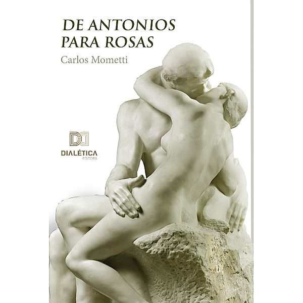 De Antonios para Rosas, Carlos Mometti