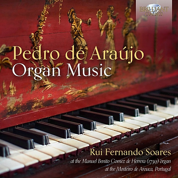 De Araujo:Organ Music, Rui Fernando Soares