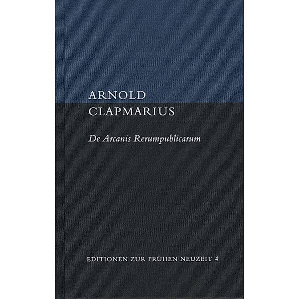De Arcanis Rerumpublicarum libri sex, Arnold Clapmarius
