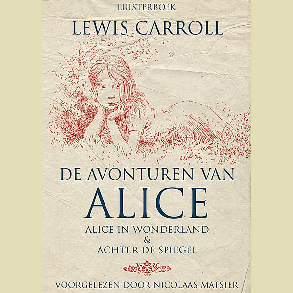 De avonturen van Alice, Lewis Carroll