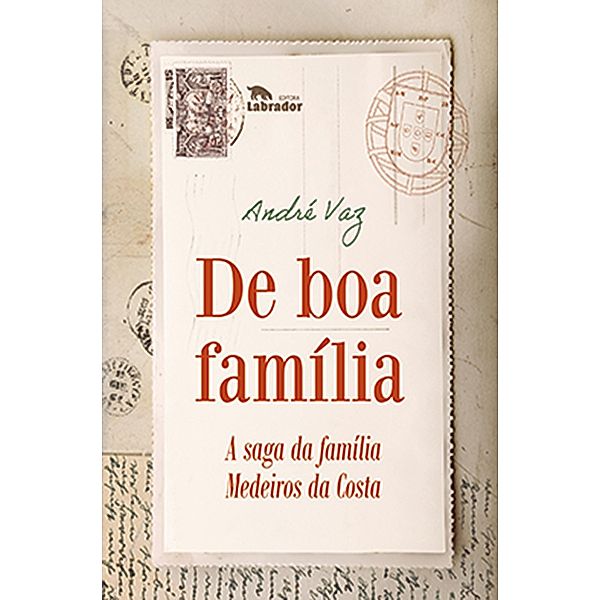 De boa família, André Vaz