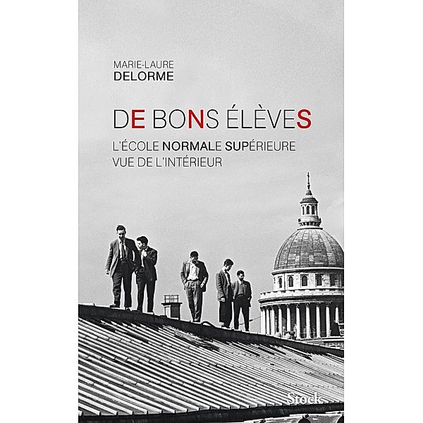 De bons élèves / Hors collection littérature française, Marie-Laure Delorme