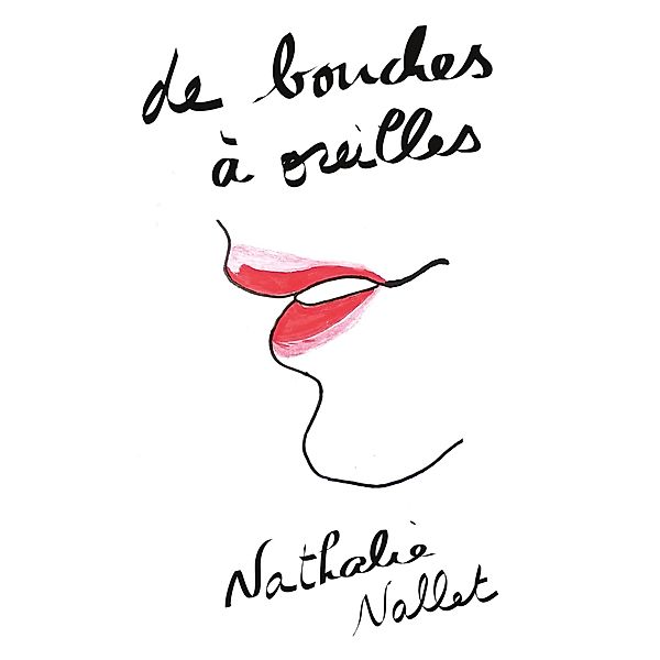 De bouches à oreilles, Nathalie Nallet