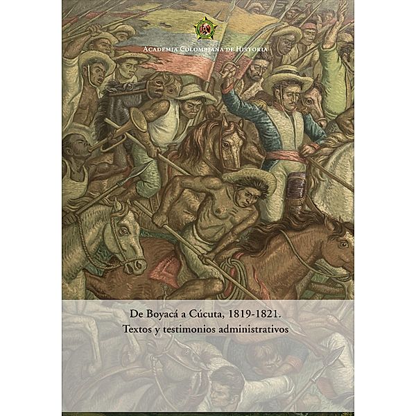 De Boyacá a Cúcuta, 1819-1821