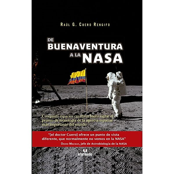 De Buenaventura a la Nasa, Raúl G. Cuero Renjifo