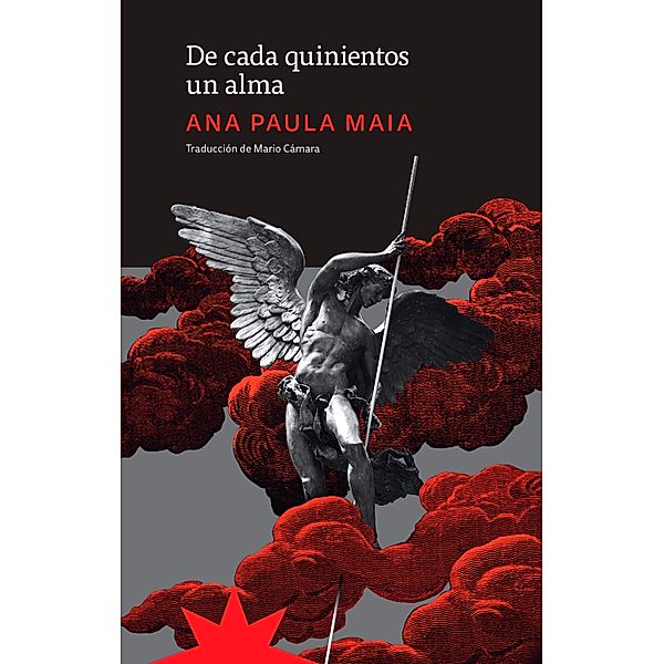 De cada quinientos un alma, Ana Paula Maia