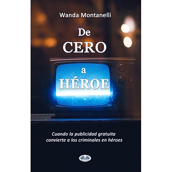 De Cero A Héroe, Wanda Montanelli