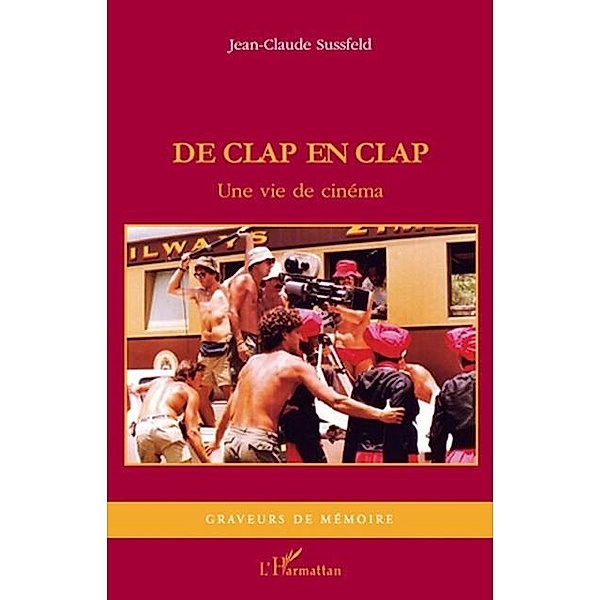 De clap en clap / Hors-collection, Jean-Claude Sussfeld