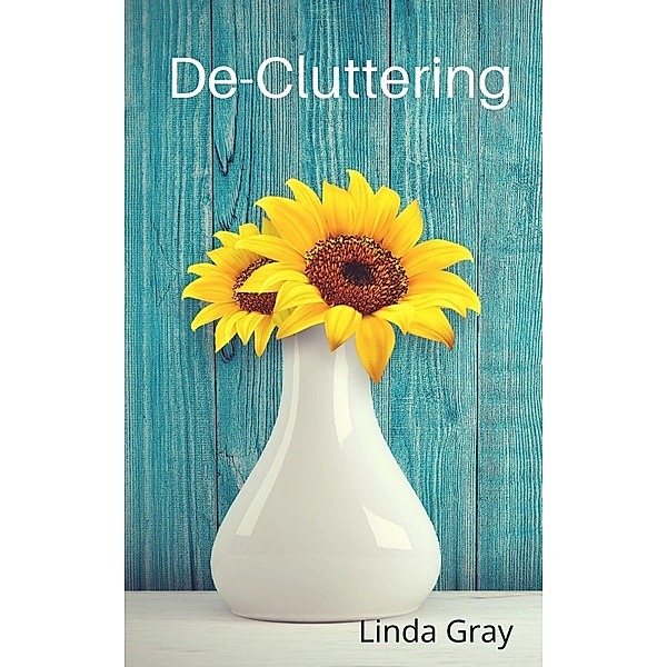 De-Cluttering (The Good Life) / The Good Life, Linda Gray