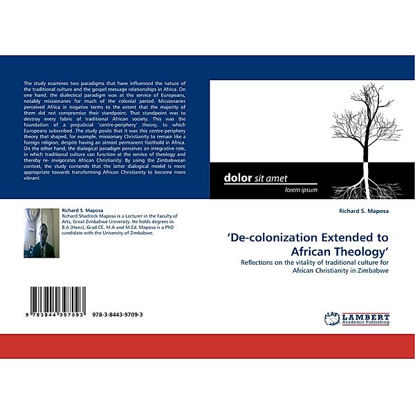 'De-colonization Extended to African Theology', Richard S. Maposa