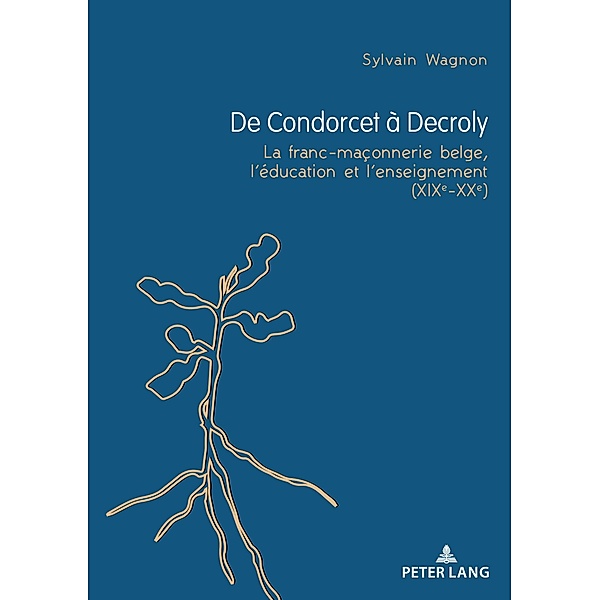 De Condorcet à Decroly, Sylvain Wagnon