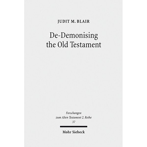 De-Demonising the Old Testament, Judit Blair