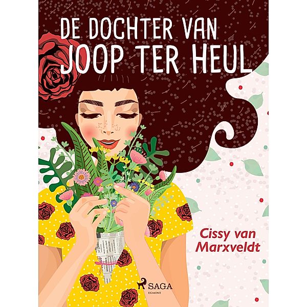 De dochter van Joop ter Heul / Joop ter Heul Bd.5, Cissy van Marxveldt