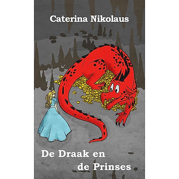 De Draak en de Prinses, Caterina Nikolaus