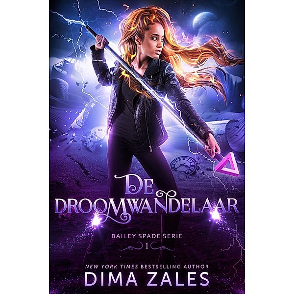 De droomwandelaar / Bailey Spade Bd.1, Dima Zales, Anna Zaires