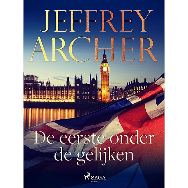 De eerste onder de gelijken, Jeffrey Archer