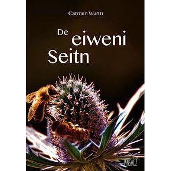 De eiweni Seitn, Carmen Wurm