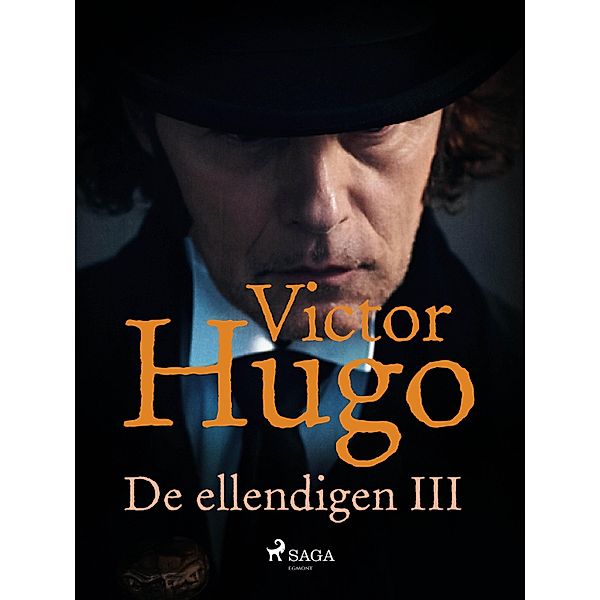 De ellendigen III, Victor Hugo