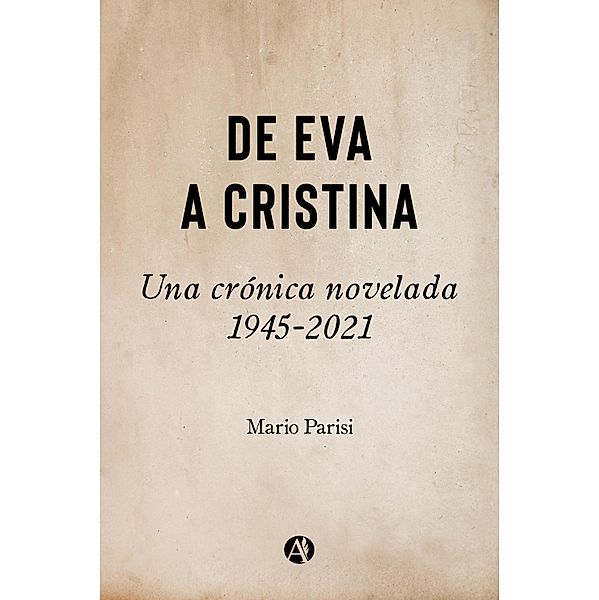 De Eva a Cristina, Mario Parisi