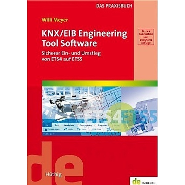 de-Fachwissen / KNX/EIB Engineering Tool Software, Willi Meyer