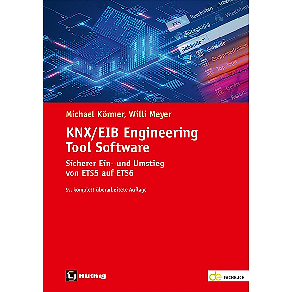 de-Fachwissen / KNX/EIB Engineering Tool Software, Meyer, Michael Körmer