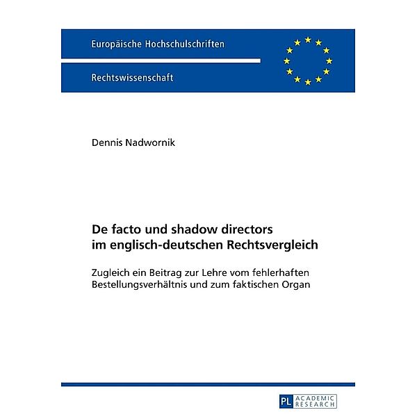 De facto und shadow directors im englisch-deutschen Rechtsvergleich, Dennis Nadwornik
