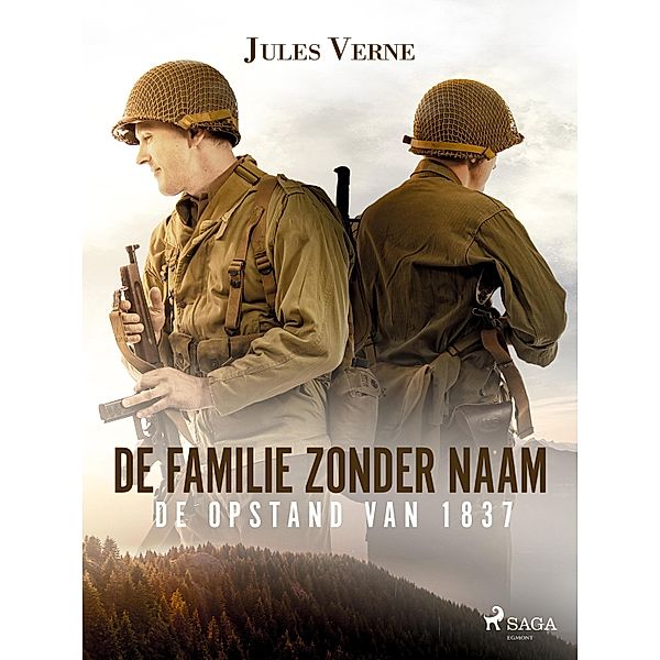 De familie zonder naam - De opstand van 1837 / Buitengewone reizen, Jules Verne