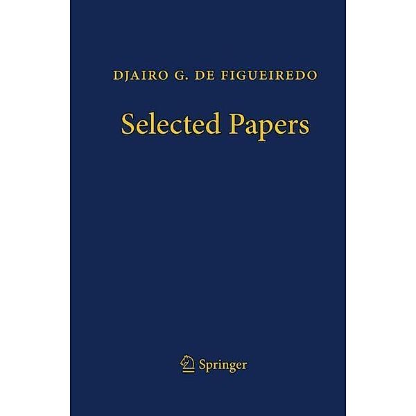 de Figueiredo, D: Djairo G. de Figueiredo - Selected Papers, Djairo G. de Figueiredo
