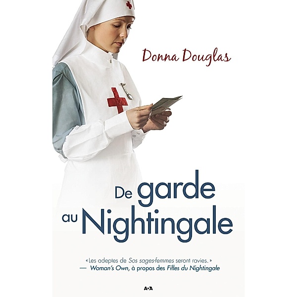 De garde au Nightingale / Nightingale, Douglas Donna Douglas