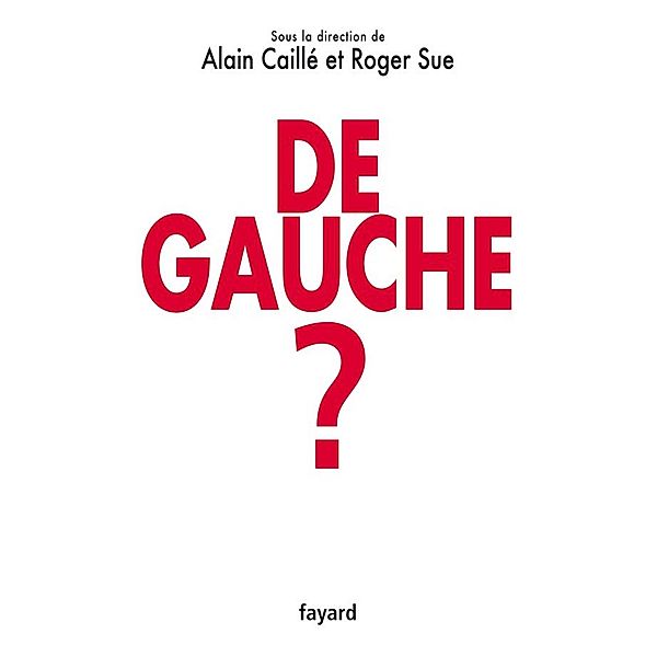 De gauche ? / Documents