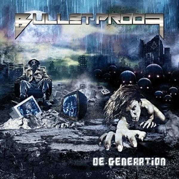 De-Generation, Bullet-Proof