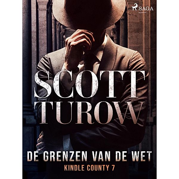 De grenzen van de wet / Kindle County Bd.7, Scott Turow