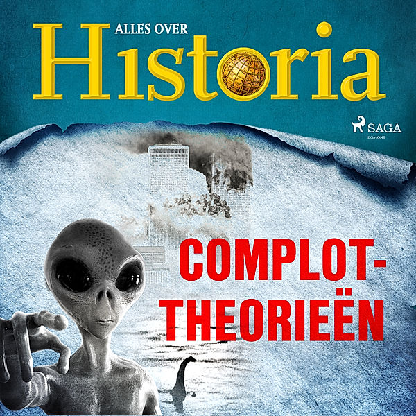 De grootste mysteries van de geschiedenis - Complottheorieën, Alles Over Historia