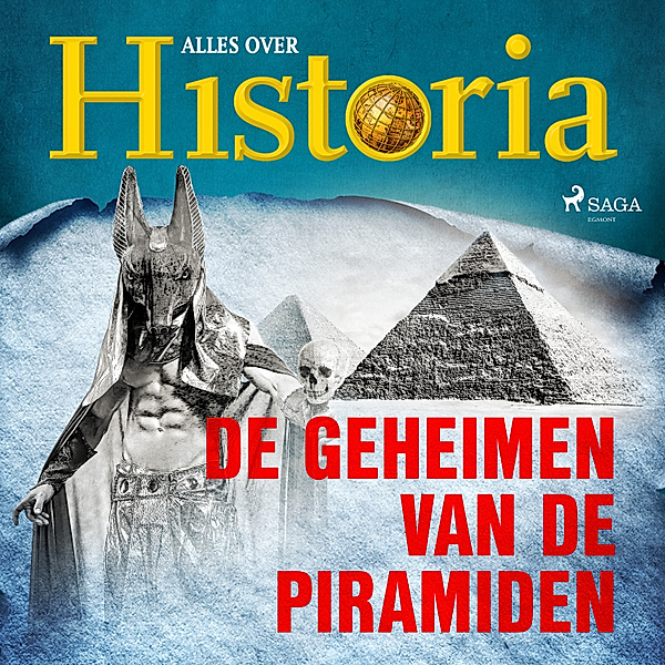 De grootste mysteries van de geschiedenis - 5 - De geheimen van de piramiden, Alles Over Historia