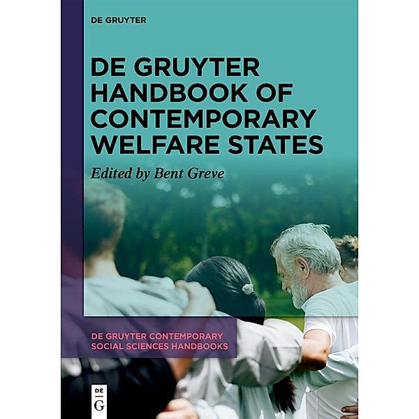 De Gruyter Handbook of Contemporary Welfare States