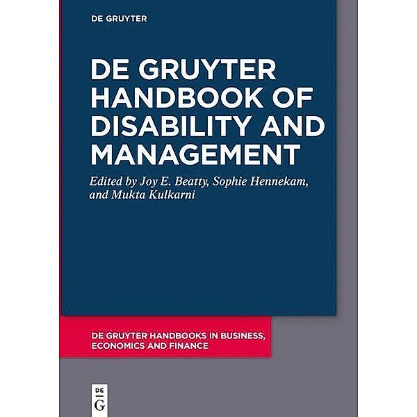 De Gruyter Handbook of Disability and Management / De Gruyter Handbooks in Business, Economics and Finance