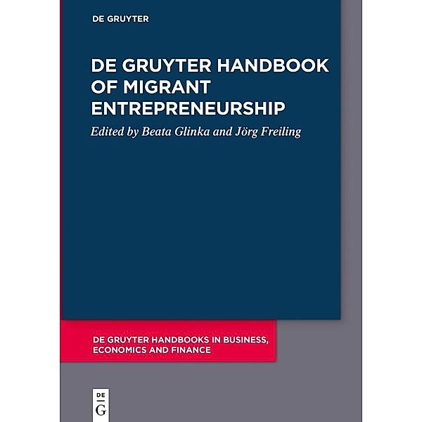 De Gruyter Handbook of Migrant Entrepreneurship