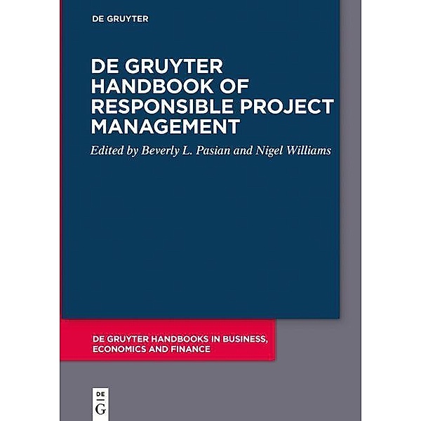 De Gruyter Handbook of Responsible Project Management