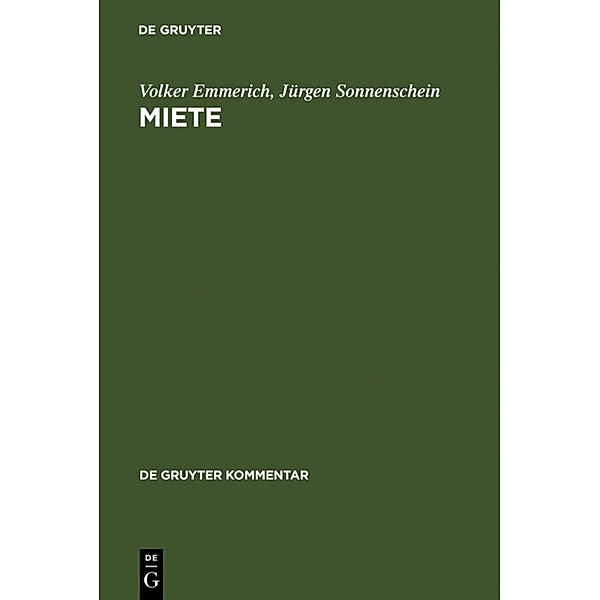 De Gruyter Kommentar / Miete, Volker Emmerich, Jürgen Sonnenschein