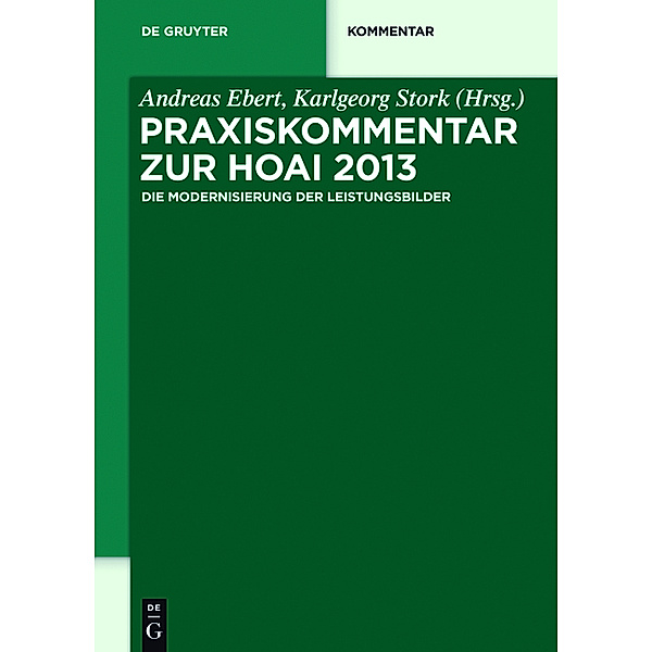 De Gruyter Kommentar / Praxiskommentar zur HOAI 2013