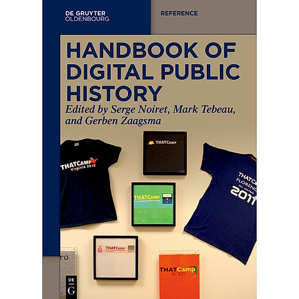 De Gruyter Reference / Handbook of Digital Public History