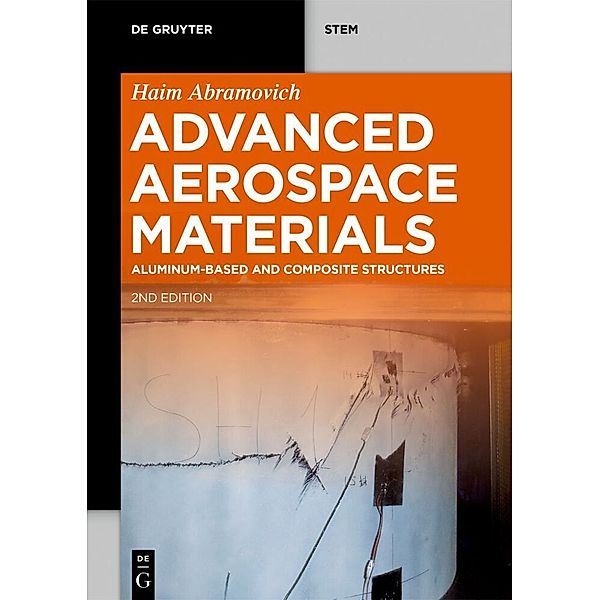 De Gruyter STEM / Advanced Aerospace Materials, Haim Abramovich