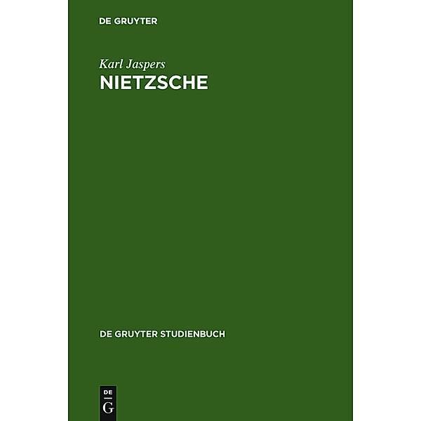 De Gruyter Studienbuch / Nietzsche, Karl Jaspers