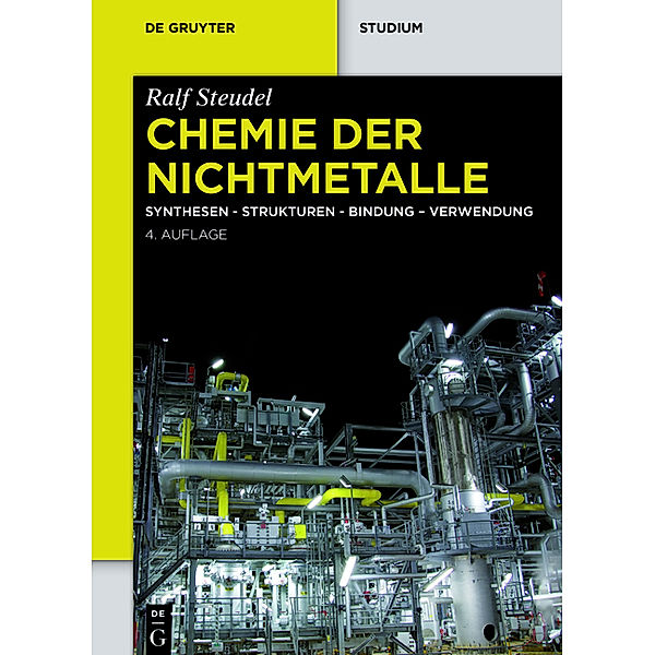 De Gruyter Studium / Chemie der Nichtmetalle, Ralf Steudel