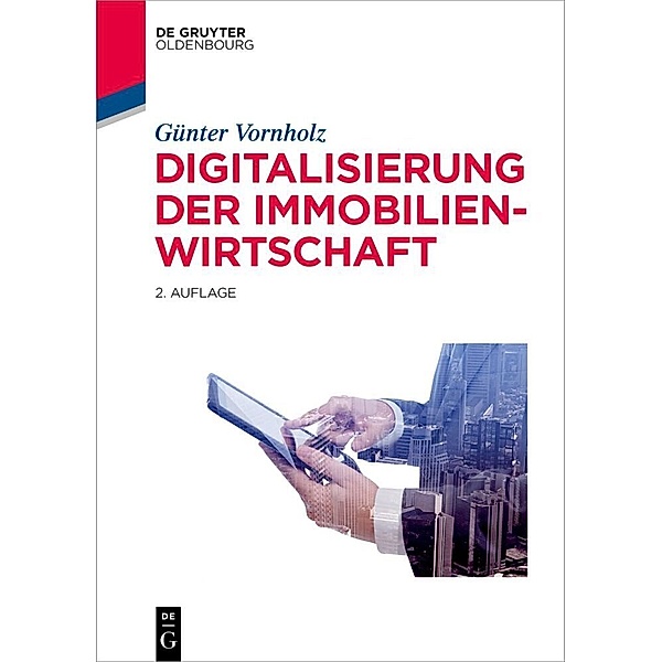 De Gruyter Studium / Digitalisierung der Immobilienwirtschaft, Günter Vornholz